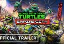 Teenage Mutant Ninja Turtles: Empire City